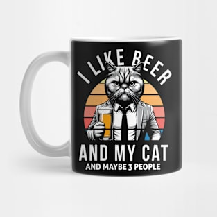 I Like Beer And My Cat And Maybe 3 People, funny gift for cat lovers Mug